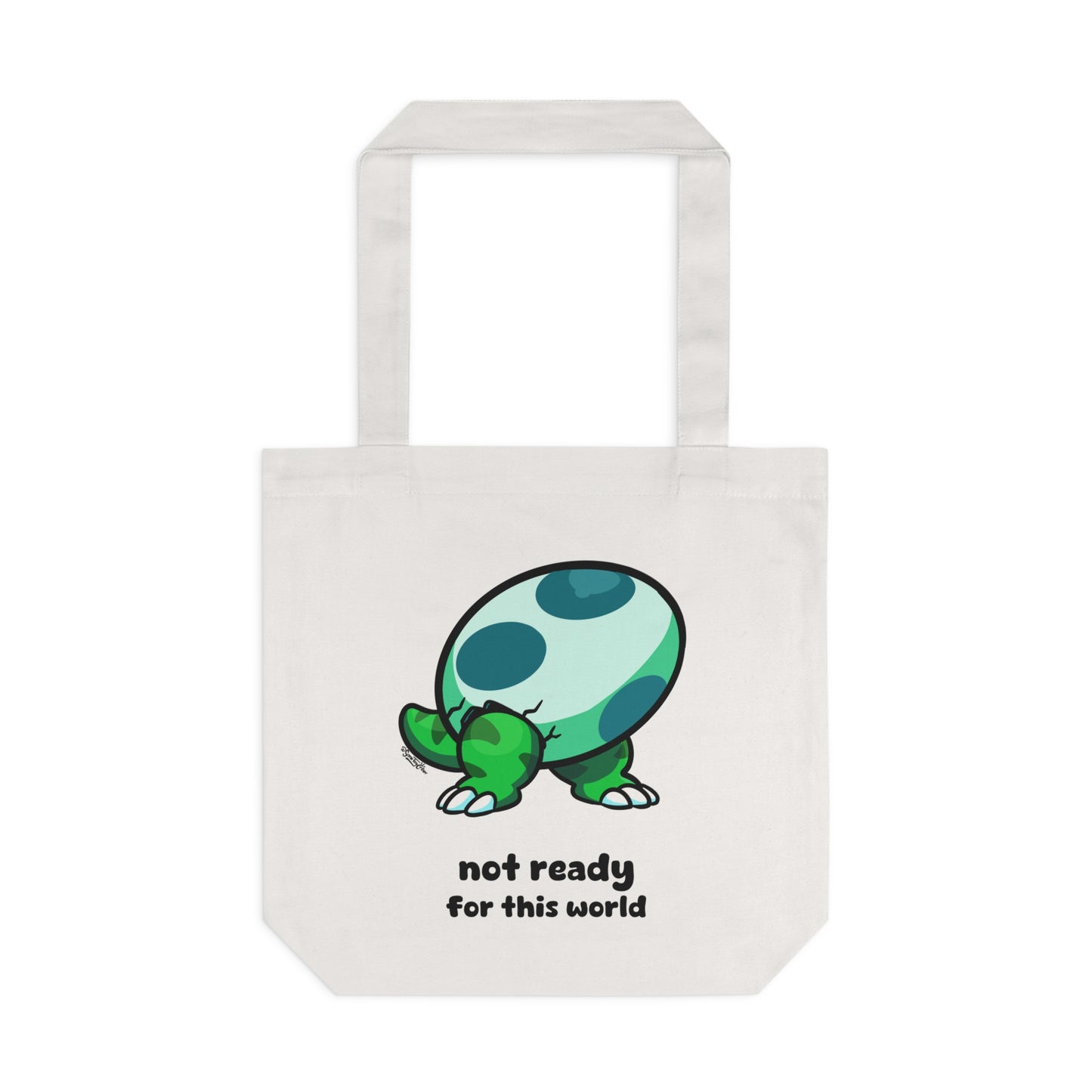 Not Ready For This World - Cotton Tote Bag